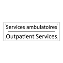 Services ambulatoires - Outpatient Services