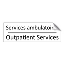 Services ambulatoires - Outpatient Services