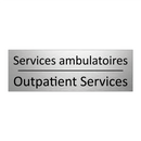 Services ambulatoires - Outpatient Services
