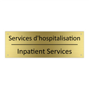 Services d'hospitalisation - Inpatient Services