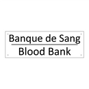 Banque de Sang - Blood Bank