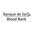 Banque de Sang - Blood Bank