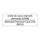 Unité de soins intensifs néonatals  /.../ - Neonatal Intensive Care Unit (NICU) /.../