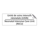 Unité de soins intensifs néonatals  /.../ - Neonatal Intensive Care Unit (NICU) /.../