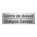 Centre de dialyse - Dialysis Center