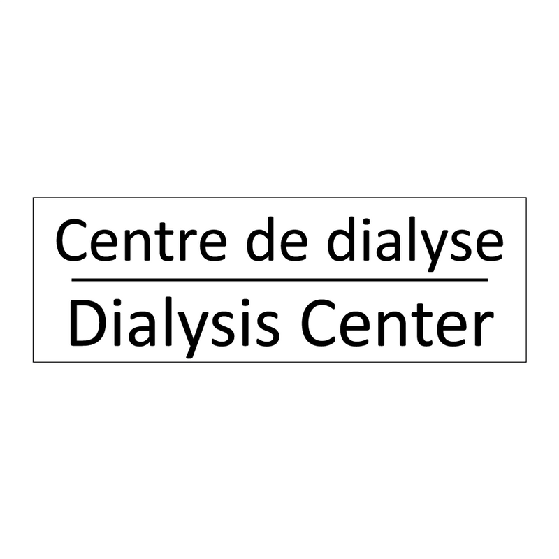 Centre de dialyse - Dialysis Center