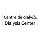 Centre de dialyse - Dialysis Center