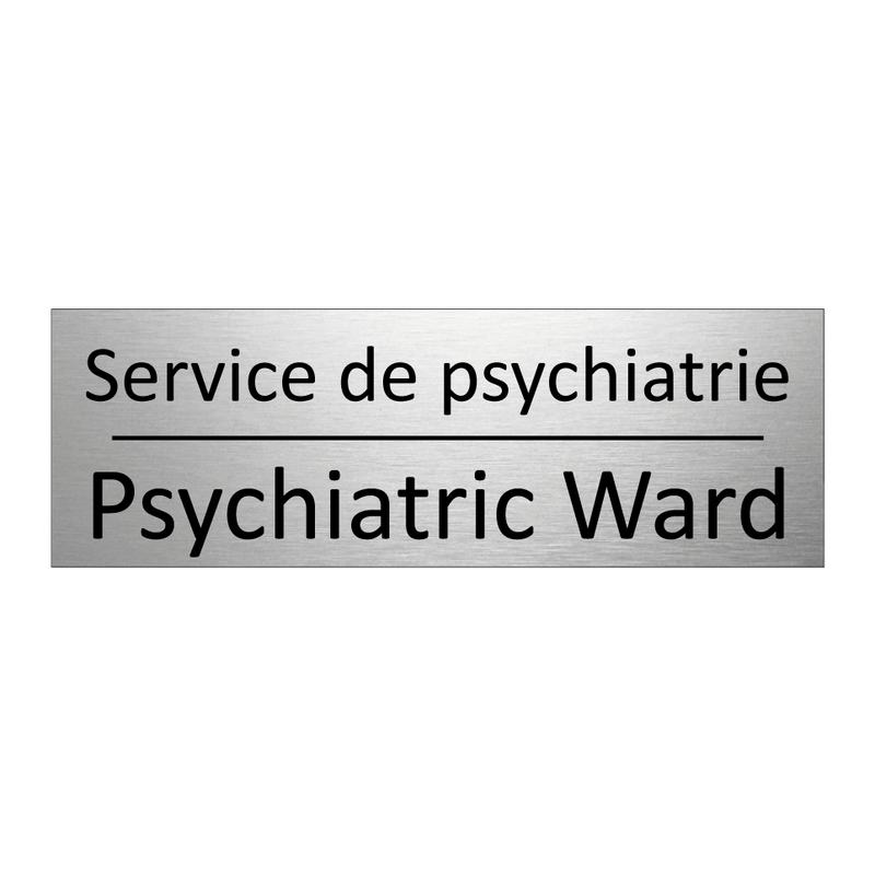 Service de psychiatrie - Psychiatric Ward