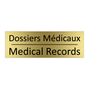 Dossiers Médicaux - Medical Records