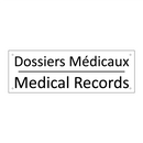 Dossiers Médicaux - Medical Records