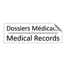 Dossiers Médicaux - Medical Records