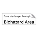 Zone de danger biologique - Biohazard Area