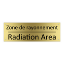 Zone de rayonnement - Radiation Area