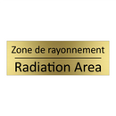 Zone de rayonnement - Radiation Area