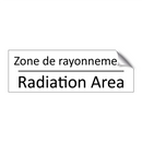 Zone de rayonnement - Radiation Area
