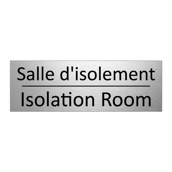 Salle d'isolement - Isolation Room