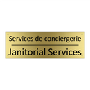 Services de conciergerie - Janitorial Services