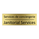 Services de conciergerie - Janitorial Services