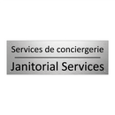 Services de conciergerie - Janitorial Services