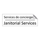 Services de conciergerie - Janitorial Services