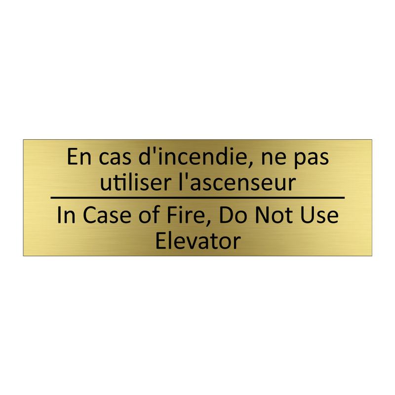 En cas d'incendie, ne pas utiliser  /.../ - In Case of Fire, Do Not Use Elevator /.../