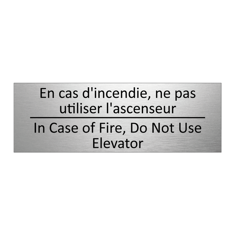 En cas d'incendie, ne pas utiliser  /.../ - In Case of Fire, Do Not Use Elevator /.../