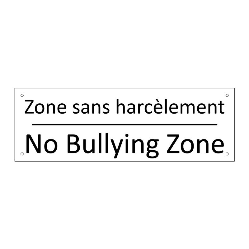 Zone sans harcèlement - No Bullying Zone