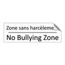 Zone sans harcèlement - No Bullying Zone