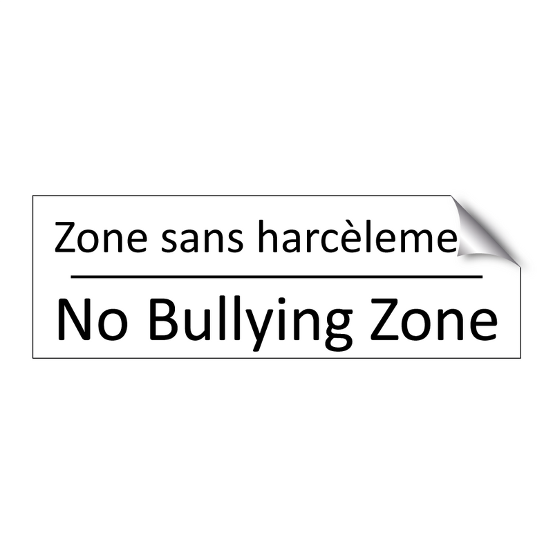 Zone sans harcèlement - No Bullying Zone