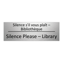 Silence s'il vous plaît – Bibliothèque /.../ - Silence Please – Library