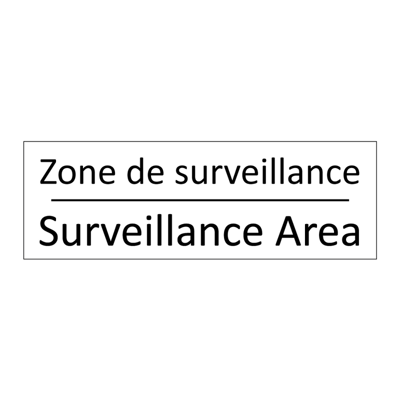Zone de surveillance - Surveillance Area