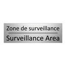 Zone de surveillance - Surveillance Area