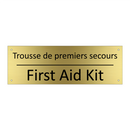 Trousse de premiers secours - First Aid Kit