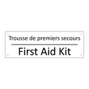 Trousse de premiers secours - First Aid Kit