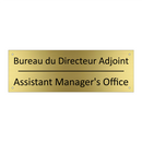 Bureau du Directeur Adjoint - Assistant Manager's Office