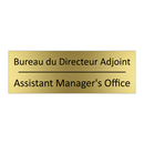 Bureau du Directeur Adjoint - Assistant Manager's Office