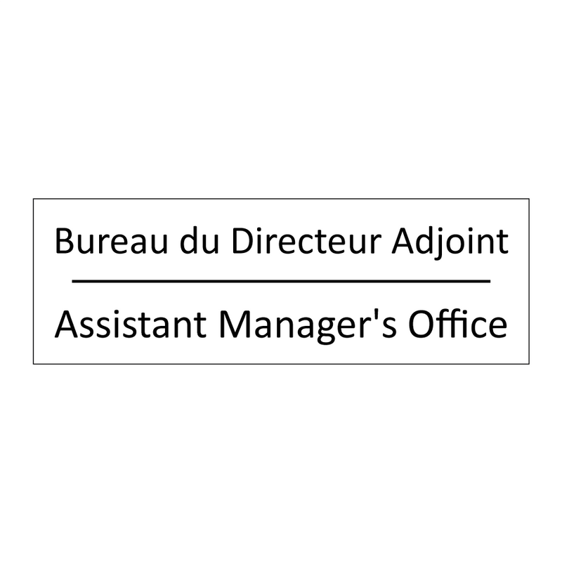 Bureau du Directeur Adjoint - Assistant Manager's Office