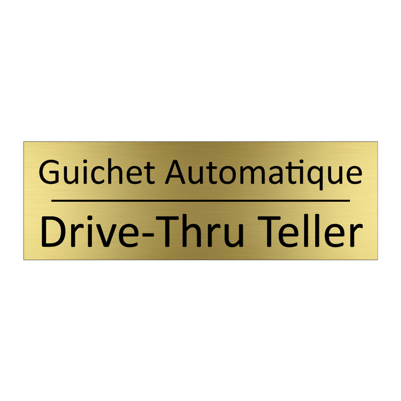 Guichet Automatique - Drive-Thru Teller