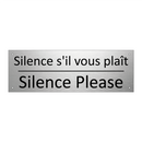 Silence s'il vous plaît - Silence Please