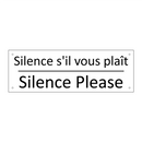 Silence s'il vous plaît - Silence Please