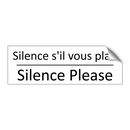 Silence s'il vous plaît - Silence Please