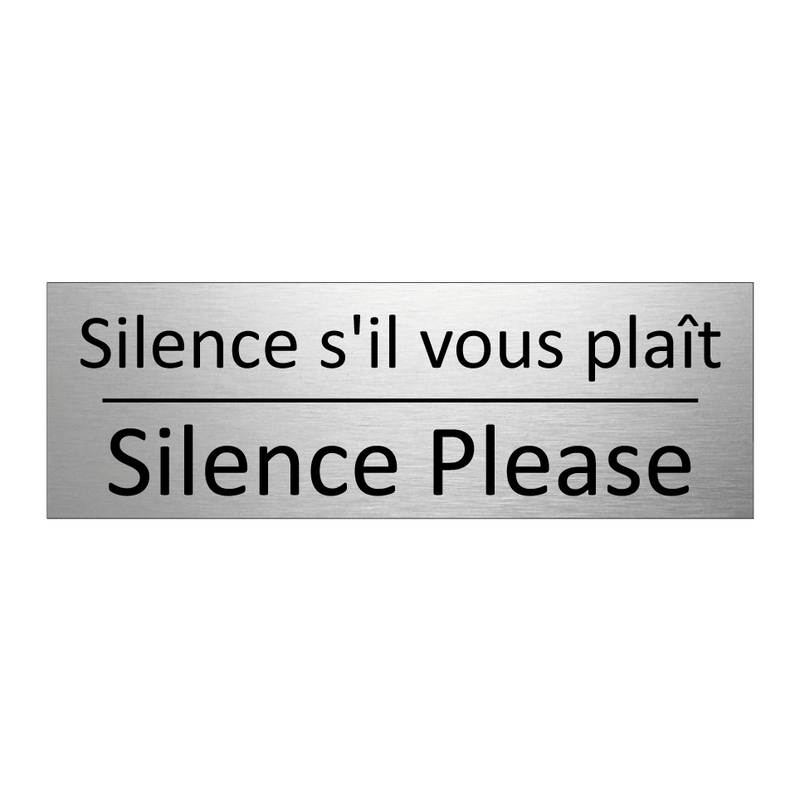 Silence s'il vous plaît - Silence Please
