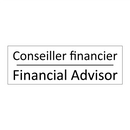 Conseiller financier - Financial Advisor