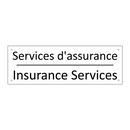 Services d'assurance - Insurance Services