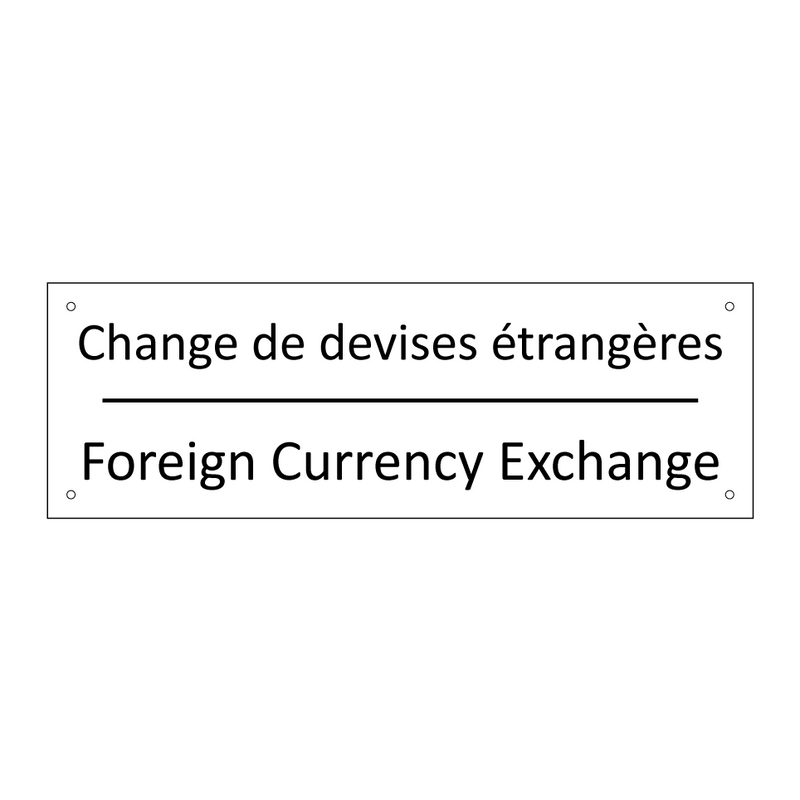 Change de devises étrangères - Foreign Currency Exchange