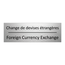Change de devises étrangères - Foreign Currency Exchange