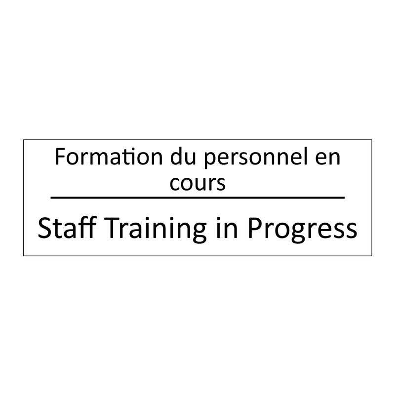 Formation du personnel en cours /.../ - Staff Training in Progress