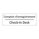 Comptoir d'enregistrement - Check-In Desk