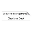 Comptoir d'enregistrement - Check-In Desk
