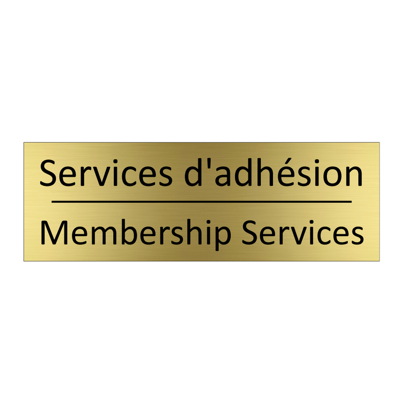 Services d'adhésion - Membership Services